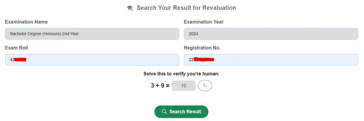 জাতীয় বিশ্ববিদ্যালয়ের Re-Evaluation Result অনুসন্ধান ফর্ম। এখানে পরীক্ষার নাম, বছর, রোল, রেজিস্ট্রেশন নম্বর ও ক্যাপচা পূরণ করে ফলাফল খুঁজতে হয়।